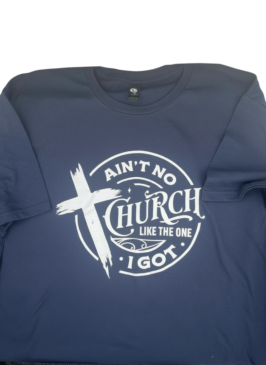 Ain’t No church Unisex T- shirt